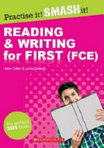 Reading & writing for first (FCE) / Helen Chilton, Lynda Edwards.
