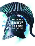 Ancient Greece / Anita Ganeri.