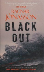 Blackout / Ragnar Jónasson ; translated by Quentin Bates.