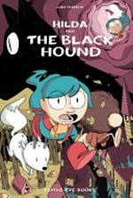 Hilda and the black hound / Luke Pearson.