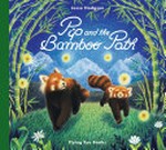 Pip and the bamboo path / Jesse Hodgson.