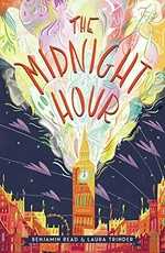 The midnight hour / Benjamin Read & Laura Trinder.