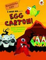 I was an ... egg carton! / by Emily Kington.