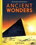 Ancient wonders / Iris Volant & Avalon Nuovo.