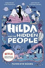 Hilda and the hidden people / written by Stephen Davies ; illustrated by Seaerra Miller.
