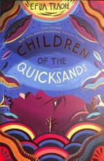Children of the quicksands / Efua Traoré.