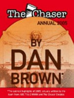 The Chaser annual 2005 / [Richard Cooke ... [et al.]].