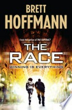 The race / Brett Hoffmann.