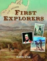 First explorers / Karin Cox.