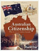 Australian citizenship / Karin Cox .
