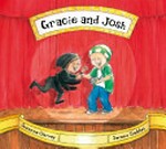 Gracie and Josh / Susanne Gervay ; illustrated by Serena Geddes.