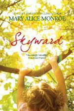 Skyward / Mary Alice Monroe.