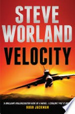 Velocity / Steve Worland.