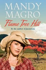 Flame Tree Hill / Mandy Magro.