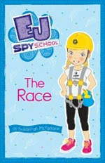 The race / by Susannah McFarlane ; illustrated by Dyani Stagg.