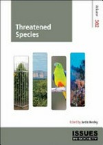 Threatened species / edited by Justin Healey.