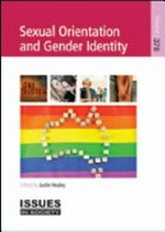 Sexual orientation and gender identity / edited by Justin Healey.