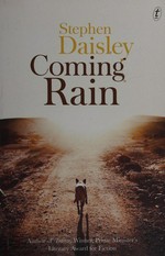 Coming rain / Stephen Daisley.