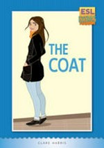 The coat / Clare Harris.