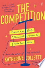 The competition / Katherine Collette.