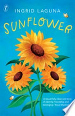 Sunflower / Ingrid Laguna.