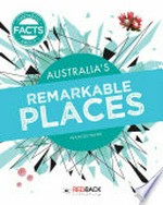 Australia's remarkable places / Frances Payne.