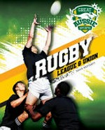Rugby : League & Union / David Rafferty.
