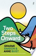 Two steps onward / Graeme Simsion & Anne Buist.