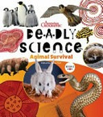 Animal survival / edited by Corey Tutt ; author: Karen McGhee ; illustrations: Mim Cole / Mimmim.