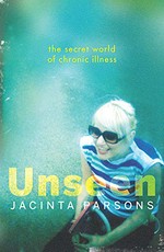 Unseen / Jacinta Parsons.