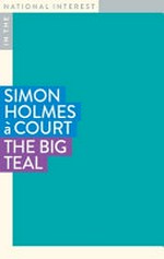 The big teal / Simon Holmes à Court.