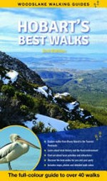 Hobart's best walks / by Ingrid Roberts.