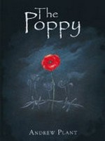 The poppy / Andrew Plant.