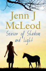 Season of shadow and light / Jenn J. McLeod.