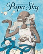 Papa sky / Jane Jolly ; [illustrated by] Sally Heinrich.