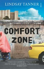 Comfort zone / Lindsay Tanner.