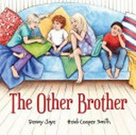 The other brother / Penny Jaye, Heidi Cooper Smith.
