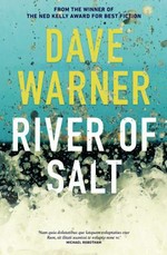 River of salt / Dave Warner.