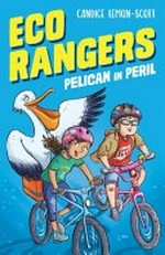 Pelican in peril / Candice Lemon-Scott ; illustrated by Aśka.