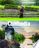 Cambodia : discover the country, culture and people / Jane Hinchey.