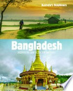 Bangladesh : discover the country, culture and people / Jane Hinchey.