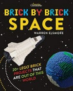 Brick by brick space / Warren Elsmore.