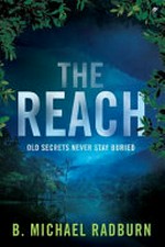 The Reach / B. Michael Radburn.