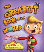 The greatest book in the world / by Matt Porter ; illustrated by Dave Atze.