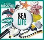 Sea life / Australian Geographic.