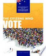 The citizens who vote / Peter Turner.
