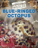 Blue-Ringed octopus / John Lesley.