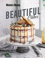 Beautiful cakes / [editorial & food director, Sophia Young].