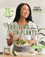 Thriving on plants. by Cherie Tu. Volume 2 /