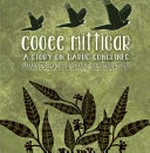 Cooee mittigar : a story on Darug songlines / Jasmine Seymour and Leanne Mulgo Watson.